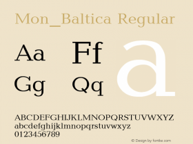 Mon_Baltica Regular Converted from t:\BALTN.TF1 by ALLTYPE Font Sample