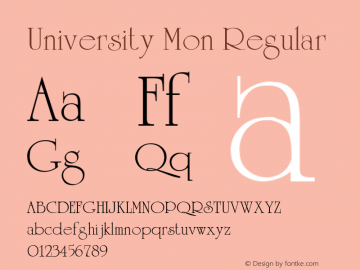 University Mon Regular 2.00 Font Sample