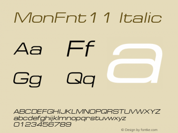 MonFnt11 Italic 001.001 Font Sample