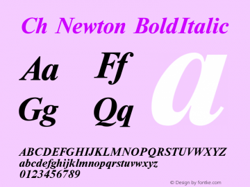 Ch Newton BoldItalic TrueType Maker version 1.00.03 Font Sample