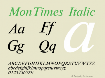 MonTimes Italic Version 1.0 Font Sample