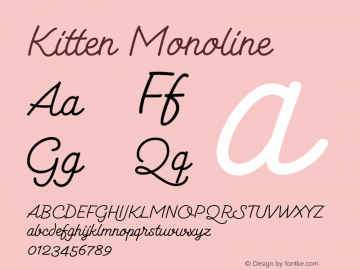 Kitten Monoline ☞ Version 1.000;com.myfonts.easy.zetafonts.kitten.monoline.wfkit2.version.4EWB图片样张