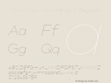 MarkW04-HairlineItalic Regular Version 7.504 Font Sample