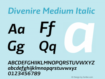 Divenire Medium Italic Version 5.008;PS 5.2;hotconv 1.0.86;makeotf.lib2.5.63406图片样张