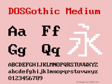 DOSGothic Medium Version 1.51 Font Sample