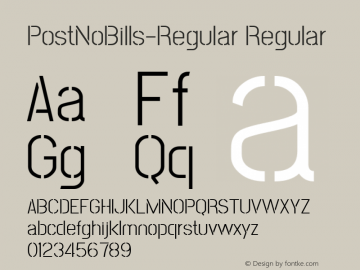 PostNoBills-Regular Regular Version 1.210;PS (version unavailable);hotconv 1.0.86;makeotf.lib2.5.63406图片样张