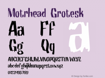 Motrhead Grotesk Macromedia Fontographer 4.1.5 9/30/98图片样张