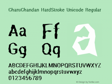 CharuChandan HardStroke Unicode Regular 1.10, 20 Oct 2016, Chandan Acharja, Dept. of Graphic Design, Faculty of Fine Arts, University of Dhaka图片样张