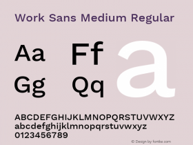 Work Sans Medium Regular Version 1.030;PS 001.030;hotconv 1.0.70;makeotf.lib2.5.58329 Font Sample