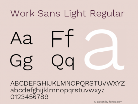 Work Sans Light Regular Version 1.030;PS 001.030;hotconv 1.0.70;makeotf.lib2.5.58329 Font Sample