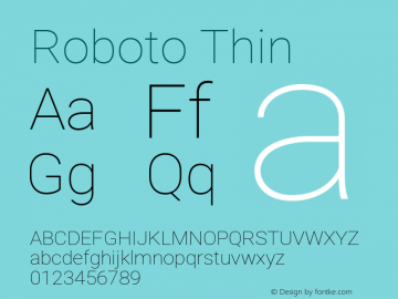 Roboto Thin Version 2.000980; 2014 Font Sample