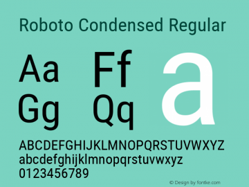 Roboto Condensed Regular Version 2.000980; 2014 Font Sample