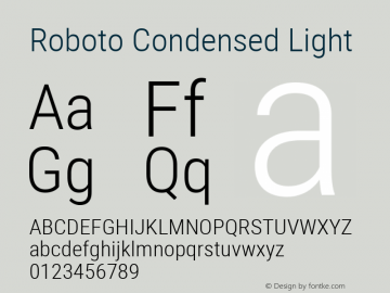 Roboto Condensed Light Version 2.000980; 2014 Font Sample
