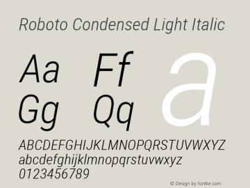 Roboto Condensed Light Italic Version 2.000980; 2014图片样张