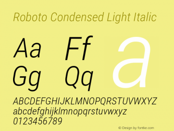 Roboto Condensed Light Italic Version 2.135; 2016图片样张