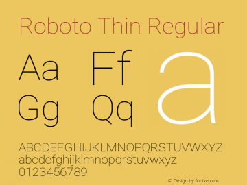 Roboto Thin Regular Version 2.135; 2016 Font Sample