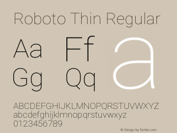 Roboto Thin Regular Version 2.135; 2016 Font Sample