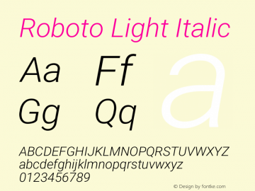 Roboto Light Italic Version 2.135; 2016图片样张