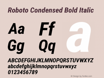 Roboto Condensed Bold Italic Version 2.135 Font Sample