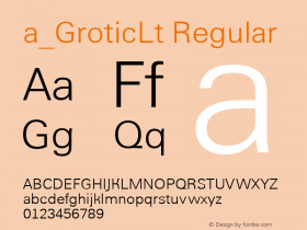 a_GroticLt Regular Version 1.1 - November 1992 Font Sample