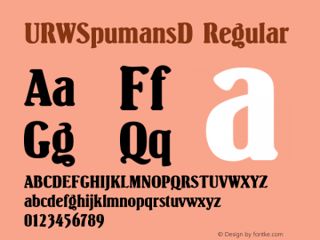 URWSpumansD Regular Version 001.005 Font Sample