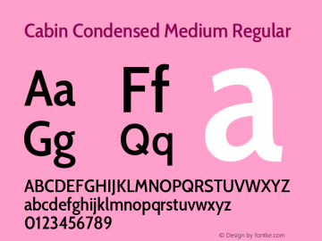 Cabin Condensed Medium Regular Version 2.000 Font Sample