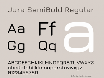 Jura SemiBold Regular Version 3.100;PS 003.100;hotconv 1.0.88;makeotf.lib2.5.64775 Font Sample