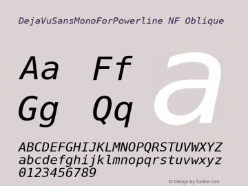 DejaVuSansMonoForPowerline NF Oblique Version 2.33图片样张