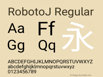 RobotoJ Regular Version 2.05; 2016-11-05 Font Sample