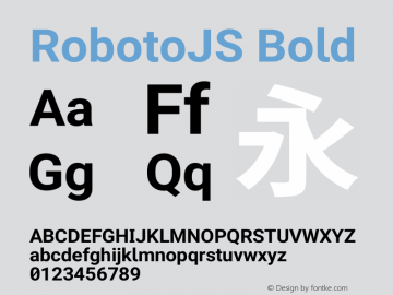 RobotoJS Bold Version 2.05; 2016-11-05图片样张