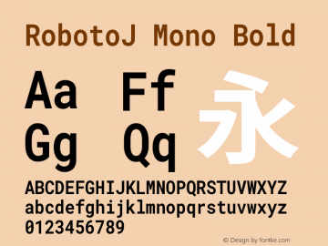 RobotoJ Mono Bold Version 2.05; 2016-11-05图片样张