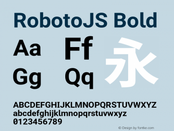 RobotoJS Bold Version 2.05; 2016-11-05 Font Sample