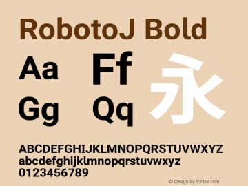 RobotoJ Bold Version 2.05; 2016-11-05 Font Sample