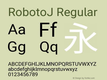 RobotoJ Regular Version 2.05; 2016-11-05 ; ttfautohint (v1.5)图片样张