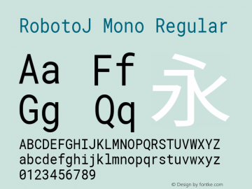 RobotoJ Mono Regular Version 2.05; 2016-11-05 ; ttfautohint (v1.5)图片样张