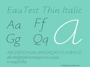 EauTest Thin Italic Version 0.001 Font Sample