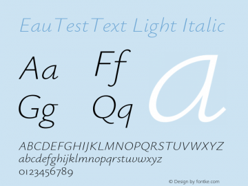 EauTestText Light Italic Version 0.001图片样张