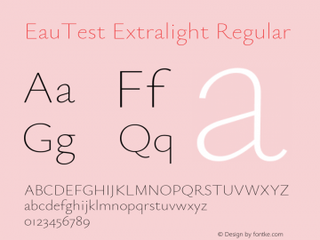 EauTest Extralight Regular Version 0.001图片样张