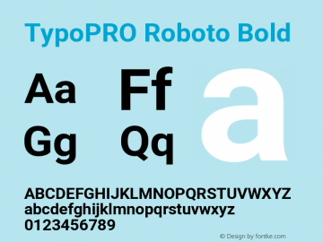 TypoPRO Roboto Bold Version 2.135; 2016 Font Sample