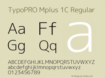 TypoPRO Mplus 1C Regular Version 1.062 Font Sample