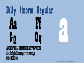 Billy ttnorm Regular Altsys Metamorphosis:10/27/94 Font Sample