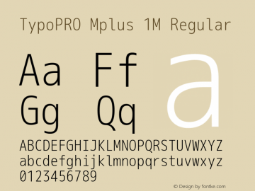 TypoPRO Mplus 1M Regular Version 1.062 Font Sample
