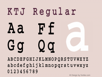 KTJ Regular 1995:1.00 Font Sample