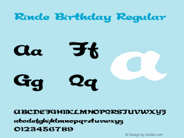 Rinde Birthday Regular Altsys Fontographer 3.5  9/6/94 Font Sample