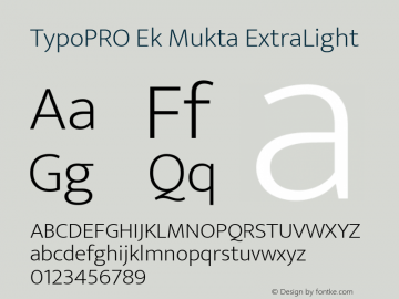 TypoPRO Ek Mukta ExtraLight Version 1.2 Font Sample