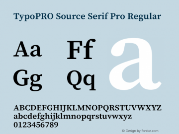 TypoPRO Source Serif Pro Regular Version 1.017;PS 1.0;hotconv 1.0.79;makeotf.lib2.5.61930 Font Sample