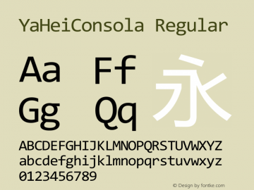 YaHeiConsola Regular Version 6.20 September 25, 2015 Font Sample