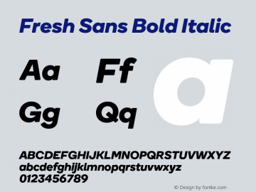 Fresh Sans Bold Italic Version 1.0图片样张