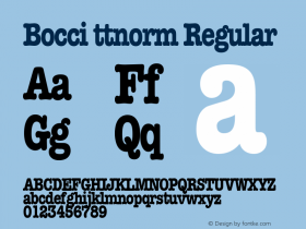 Bocci ttnorm Regular Altsys Metamorphosis:10/27/94 Font Sample