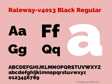 Raleway-v4013 Black Regular Version 4.013;PS 004.013;hotconv 1.0.88;makeotf.lib2.5.64775 Font Sample